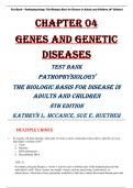 Chapter 04 Genes and Genetic Diseases  TEST BANK PATHOPHYSIOLOGY THE BIOLOGIC BASIS FOR DISEASE IN ADULTS AND CHILDREN