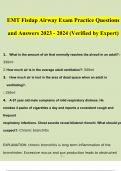 EMT FISDAP Airway Exam Practice Questions and Answers 2023 - 2024 (Verified by Expert) 