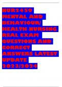 NUR2459  MENTAL AND  BEHAVIOUR/ HEALTH NURSING REAL EXAM  QUESTIONS AND  CORRECT ANSWERS LATEST  UPDATE  2023/2024