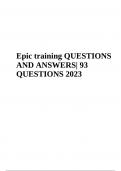 Epic Training Questions With Answers Latest Update 2023/2024 | GRADED A+