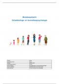 Module opdracht Ontwikkeling en levenslooppsychologie met feedback, cijfer 9!