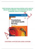 TEST BANK FOR FOUNDATIONS AND ADULT HEALTH NURSING 7TH EDITION BY KIM COOPER, KELLY GOSNELL