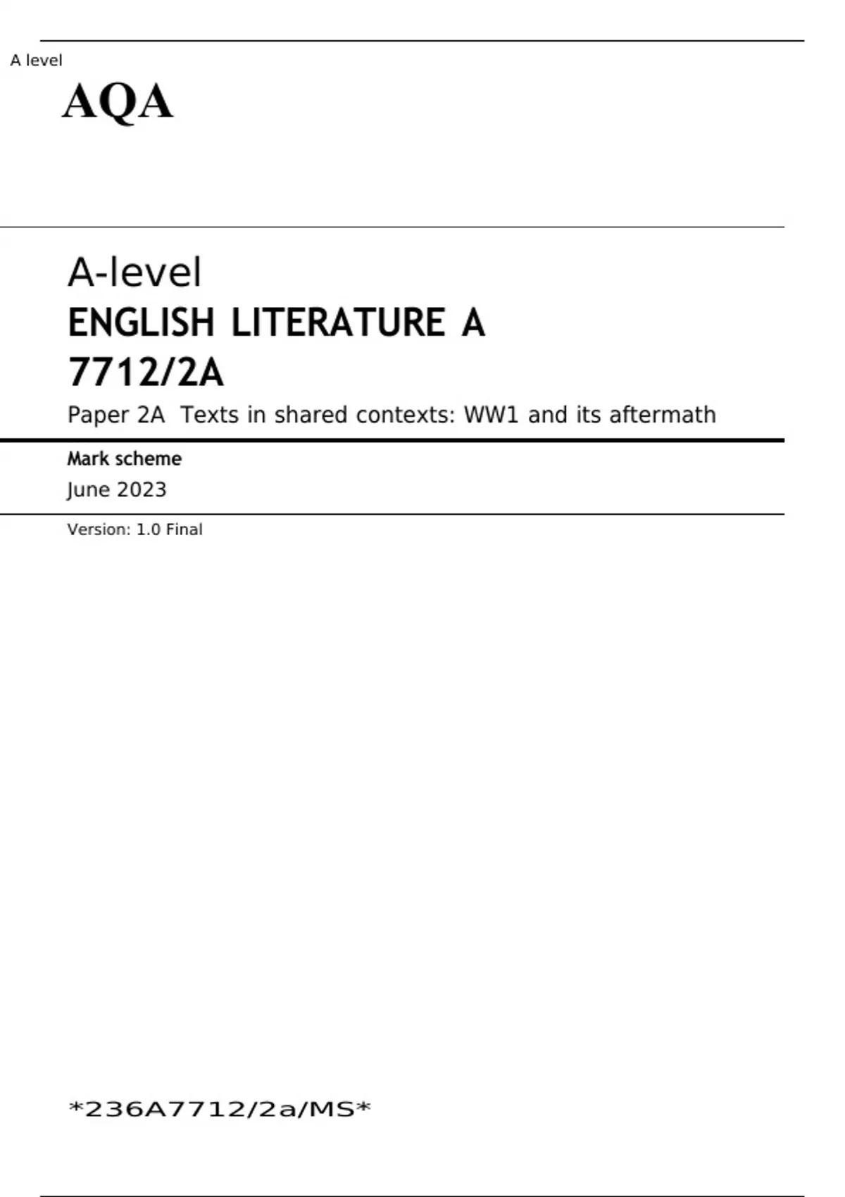 AQA A-level ENGLISH LITERATURE A PAPER 1 And 2 JUNE 2023 MARK SCHEMES ...