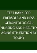 Test Bank for Ebersole and Hess Gerontological Nursing and Healthy Aging 6th Edition by Touhy