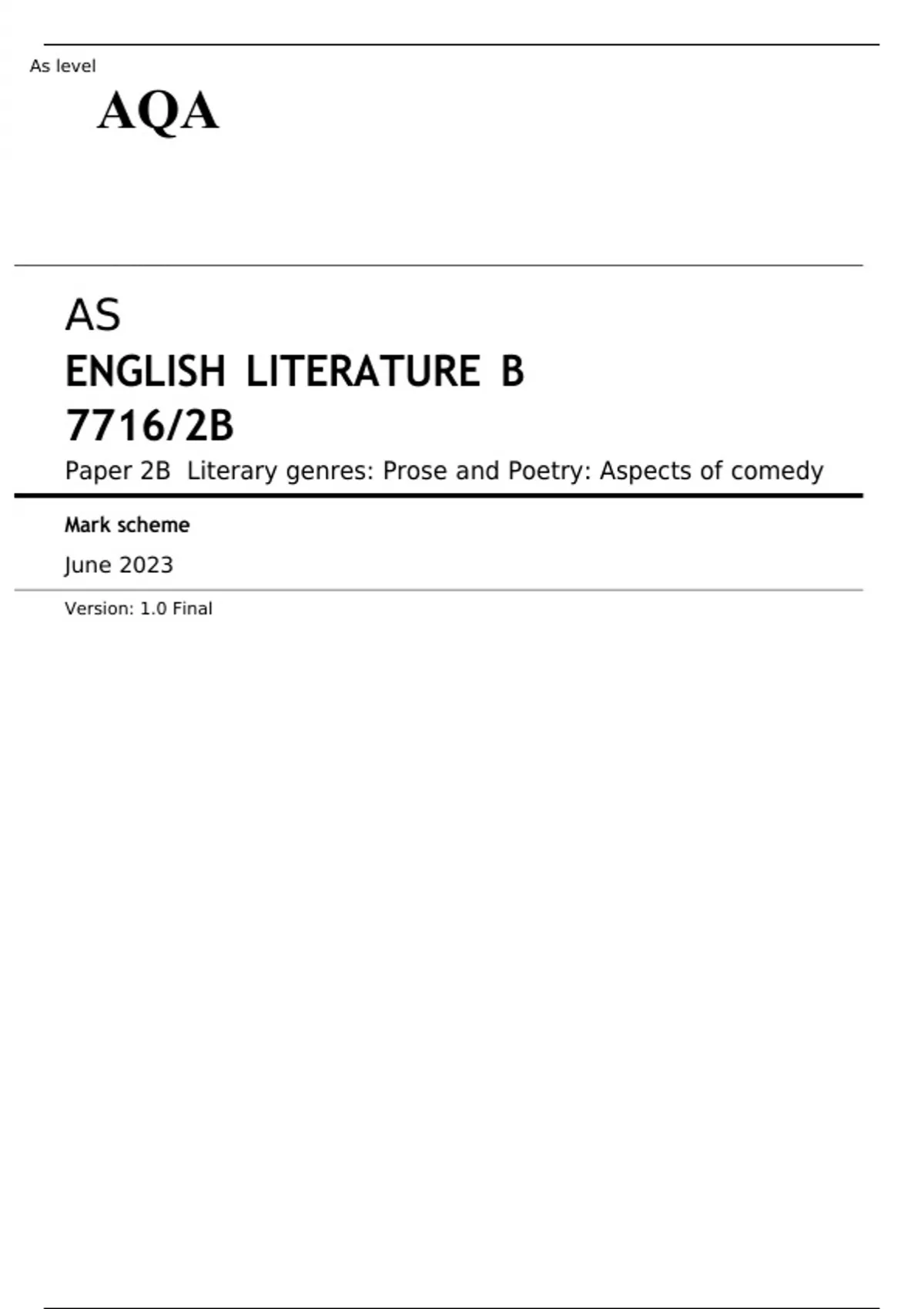 AQA AS ENGLISH LITERATURE B PAPER 1A, 1B, 2A And 2B JUNE 2023 MARK ...