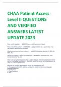 CHAA Patient Access  Level II QUESTIONS  AND VERIFIED CHAA Patient Access  Level II QUESTIONS  AND VERIFIED  ANSWERS LATEST  UPDATE 2023 ANSWERS LATEST  UPDATE 2023