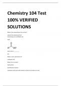 Chemistry 104 Test  100% VERIFIED  SOLUTIONS