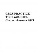 CBCS EXAM PRACTICE Questions With Correct Answers | Latest Update 2023/2024 (GRADED)