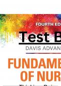 Test Bank for Davis Advantage for Fundamentals Of Nursing (2 Volume Set), 4th Edition, Judith M. Wilkinson, Leslie S. Treas, Karen L. Barnett, Mable H. Smith - Complete, Elaborated & Latest Test Bank. ALL Chapters (1-46) Included & Updated 