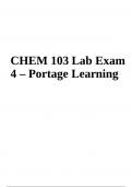 CHEM 103 Lab Exam 1 Questions With Answers Latest, CHEM 103 Lab Exam 2 Questions and Answers, CHEM 103 Lab Exam 3, CHEM 103 Lab Exam 4 Questions With Answers, CHEM 103 Lab Exam 5, CHEM 103 Lab Exam 6 & CHEM 103 Lab Exam 8 Questions and Answers | Latest Up