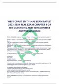 WEST COAST EMT FINAL EXAM LATEST 2023-2024 REAL EXAM CHAPTER 1-29 400 QUESTIONS AND 100%CORRECT ANSWERS|AGRADE