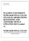 WALDEN UNIVERSITY  NURS 6630 FINAL EXAM  (EXAM ELABORATIONS  QUESTIONS AND  ANSWERS NEWLY  UPDATED 2023 Graded  A) Latest Verified Review 2023 Practice Questions and Answers for Exam Preparation, 100% Correct with Explanations, Highly Recommended, Downloa