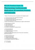 NCLEX Practice Exam for Pharmacology Cardiovascular Medications 80 questions,Answers and Rationales