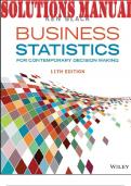 SOLUTIONS MANUAL for Business Statistics for Contemporary Decision Making 11th Edition by Ken Black | All Chapters 1-19