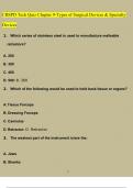 CBSPD Tech Quiz Chapter 9-Types of Surgical Devices & Specialty Devices 100% Questions and Answers (2024 / 2025) (Verified Answers)