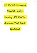 Test Bank For Neeb's Mental Health Nursing 5th Edition By Linda M. Gorman, Robynn Anwar Chapter 1-22 |Complete Guide A+ Updated 2024