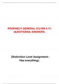 PROPHECY GENERAL ICU RN A V1  QUESTIONS& ANSWERS.