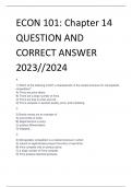 ECON 101: Chapter 14 QUESTION AND  CORRECT ANSWER  2023//2024