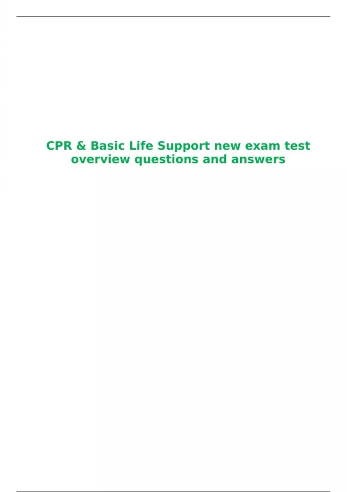 CPR & Basic Life Support new exam test overview questions and answers