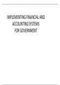 IMPLEMENTING FINANCIAL AND ACCOUNTING SYSTEMS FOR GOVERNMENT