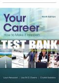 Test Bank For Your Career: How To Make It Happen - 9th - 2017 All Chapters - 9781305494831