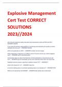 Explosive Management  Cert Test CORRECT  SOLUTIONS  2023//2024