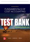 Test Bank For Fundamentals of Cost Accounting, 7th Edition All Chapters - 9781264100842