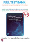 Test Bank For Multicultural Law Enforcement 7th Edition By Robert M Shusta; Deena R Levine; Aaron T. Olson | 2019-2020 | 9780134849188 | Chapter 1-12 | Complete Questions And Answers A+