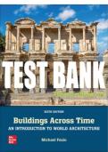 Test Bank For Buildings Across Time: An Introduction to World Architecture, 6th Edition All Chapters - 9781264299843