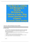 Test Bank for Leading and Managing in Nursing 8th Edition by Patricia S.Yoder_Wise ;Susan Sportsman All Chapters Covered Latest Verified