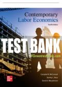 Test Bank For Contemporary Labor Economics, 12th Edition All Chapters - 9781260243055