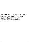 FMF PRACTISE TEST CORE EXAM QUESTIONS AND ANSWERS 2023/2024.