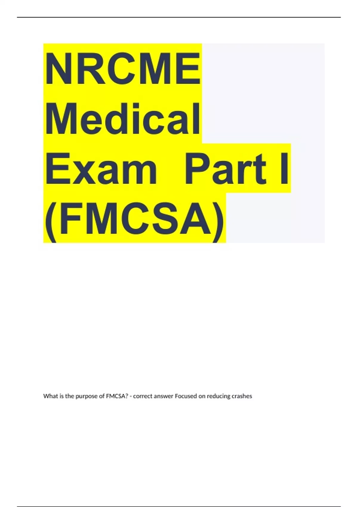 Nrcme Medical Exam Part I Fmcsa 20222023 Questions And 44 Off 4385