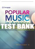 Test Bank For Popular Music in America: The Beat Goes On - 5th - 2019 All Chapters - 9781337560375