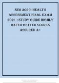 NUR 3029 HEALTH ASSESSMENT FINAL EXAM 2021 STUDY GUIDE HIGHLY RATED BETTER SCORES ASSURED A+