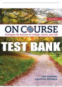 Test Bank For On Course: Strategies for Creating Success in College, Career, and Life - 9th - 2020 All Chapters - 9780357022689