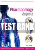 Test Bank For Pharmacology: Connections to Nursing Practice 5th Edition All Chapters - 9780137659166