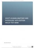 Hole’s Human Anatomy and Physiology 16th Edition Welsh TEST BANK.