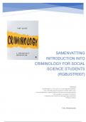 Samenvatting Criminology -  Introduction to criminology (social science) (RGBUSTR007)