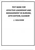 Test Bank for Effective Leadership and Management in Nursing 10th by Eleanor J. Sullivan  .pdf