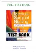 TEST BANKS BUNDLE FOR MEDICAL SURGICAL NURSING - All chapters- latest editions 2023-2024 IGNATAVICIUS, Lewis, Hinkle, REBAR, Workman, Dirksen, Heitkemper