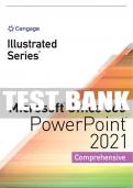 Test Bank For Illustrated Series® Collection, Microsoft® Office 365® & PowerPoint® 2021 Comprehensive - 1st - 2023 All Chapters - 9780357675137