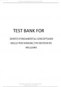 TEST BANK FOR DEWITS FUNDAMENTAL CONCEPTS AND SKILLS FOR NURSING 5TH EDITION 2024 LATEST REVISED UPDATE BY WILLIAMS.