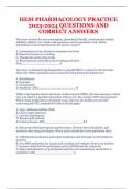 HESI PHARMACOLOGY PRACTICE 2023-2024 QUESTIONS AND CORRECT ANSWERS