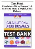 Test Bank For Calculation of Drug Dosages 11th Edition by Sheila J. Ogden, Linda Fluharty All Chapters (1-19) | A+ ULTIMATE GUIDE 