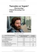 Brian Sanders Pharmacology Clinical Reasoning 2021 RN 101 Narcotics or Sepsis Case Study -.