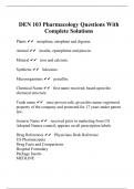 DEN 103 Pharmacology Questions With Complete Solutions