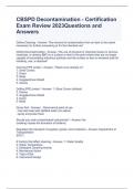 CBSPD Decontamination - Certification Exam Review 2023Questions and Answers 