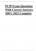 PCIP Exam Questions With Correct Answers 100% Complete 2023-2024