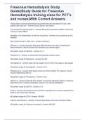 Fresenius Hemodialysis Study Guide(Study Guide for Fresenius Hemodialysis training class for PCT's and nurses)With Correct Answers